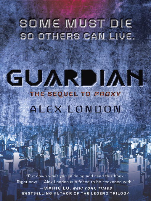Title details for Guardian by Alex London - Available